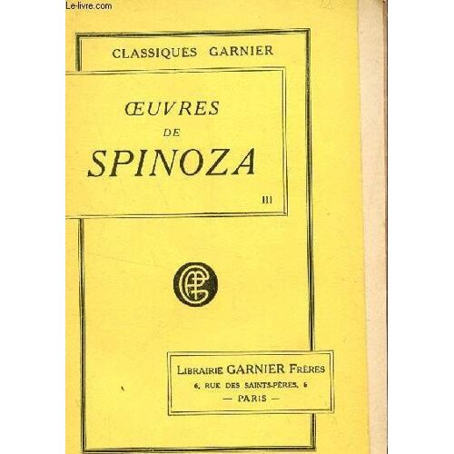 Oeuvres De Spinoza Traduites Et Annotatees / Tome Troisieme : Traite Politique - Lettres.