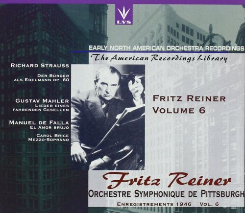 Strauss : Le Bourgeois Gentilhomme / Mahler : Chants D'un Compagnon Errant / Falla : L' Amour Sorcier