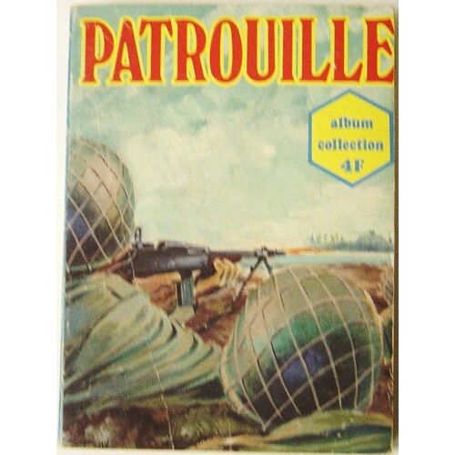 Patrouille N°17 Album De 2 N°: 37 / 38
