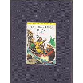 Les Chasseurs D'or Illustrations De H Dimpré  Traductions Et Notes Paul  Gruyer Et  Louis Postif