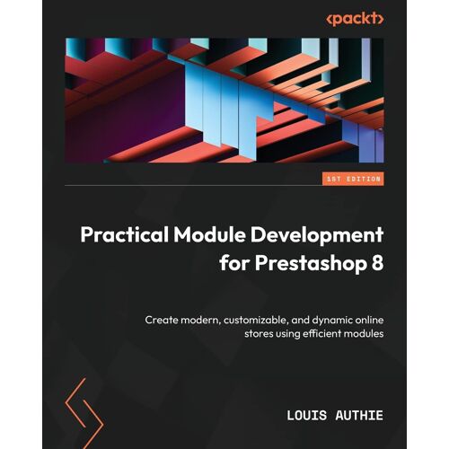 Practical Module Development For Prestashop 8