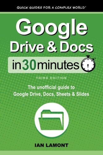 Google Drive & Docs In 30 Minutes