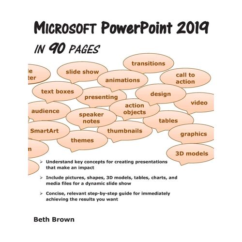 Microsoft Powerpoint 2019 In 90 Pages