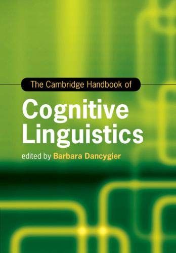 The Cambridge Handbook Of Cognitive Linguistics