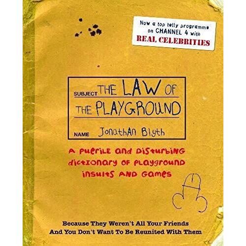 The Law Of The Playground