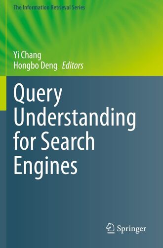 Query Understanding For Search Engines