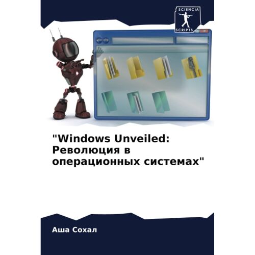 Windows Unveiled: Rewolüciq W Operacionnyh Sistemah