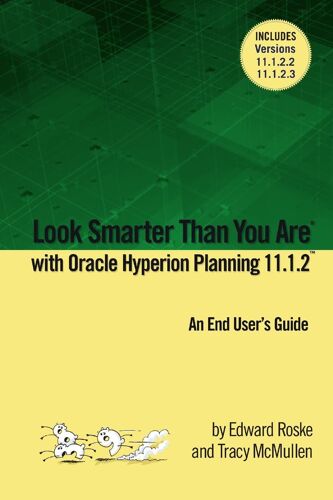 Look Smarter Than You Are With Hyperion Planning 11.1.2