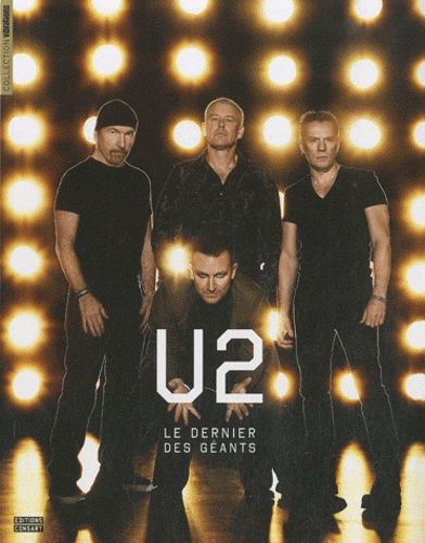 U2, Le Dernier Des Géants