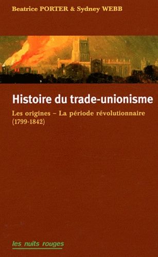 Histoire Du Trade-Unionisme
