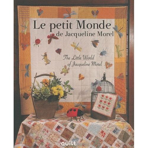 Le Petit Monde De Jaqueline Morel