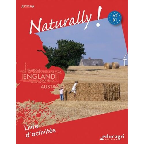 Naturally! A2-B1 - Livre D'activités