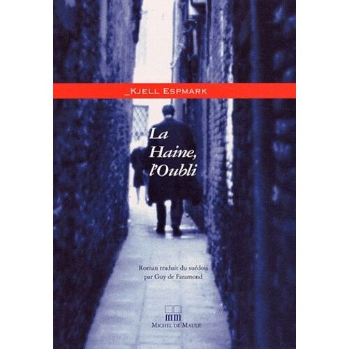 La Haine, L'oubli
