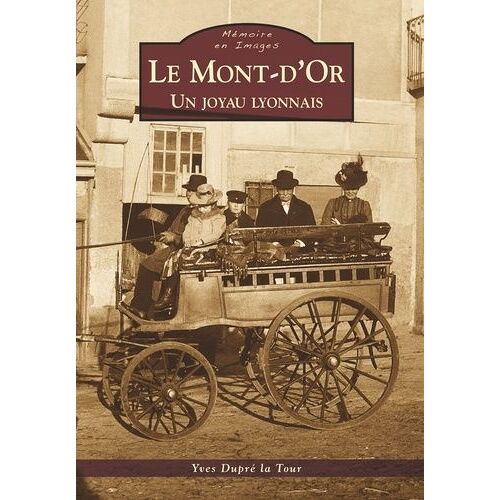 Le Mont D'or : Un Joyau Lyonnais
