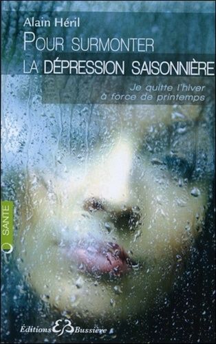 Pour Surmonter La Dépression Saisonnière