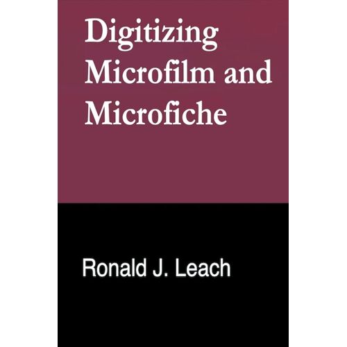 Digitizing Microfilm And Microfiche