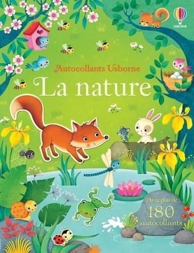 La Nature - Avec Plus De 180 Autocollants