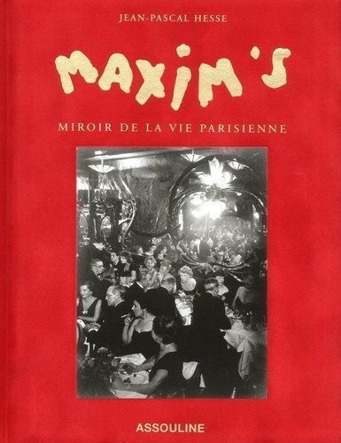 Maxim's, Miroir De La Vie Parisienne