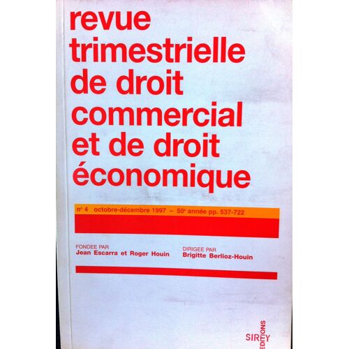 Revue Trimestrielle De Droit Commercial 1997 / 4 (Octobre-Décembre)