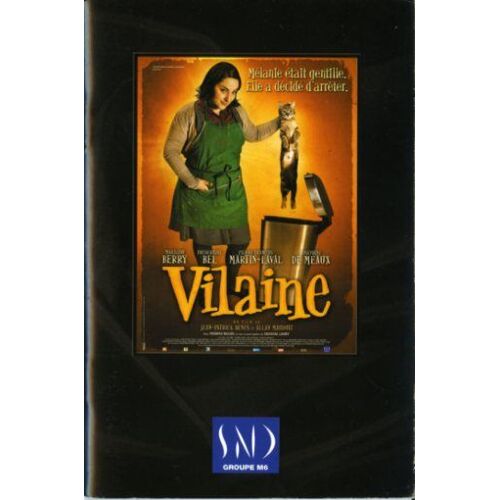 Vilaine, Dossier De Presse, De Jean-Patrick Benes, Allan Mauduit, Avec Marilou Berry, Frédérique Bel