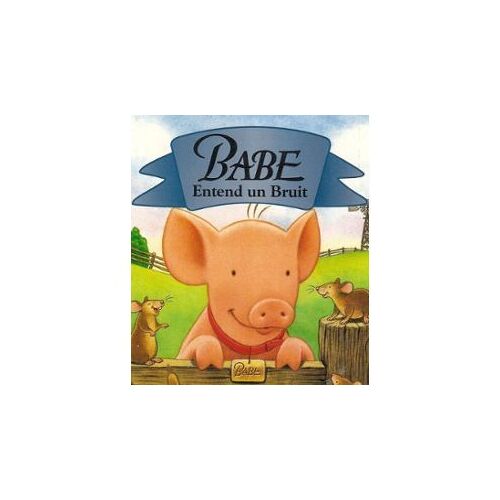Babe Entend Un Bruit