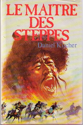 Le Maitre Des Steppes