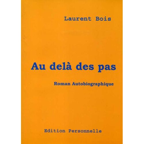 Au Dela Des Pas.