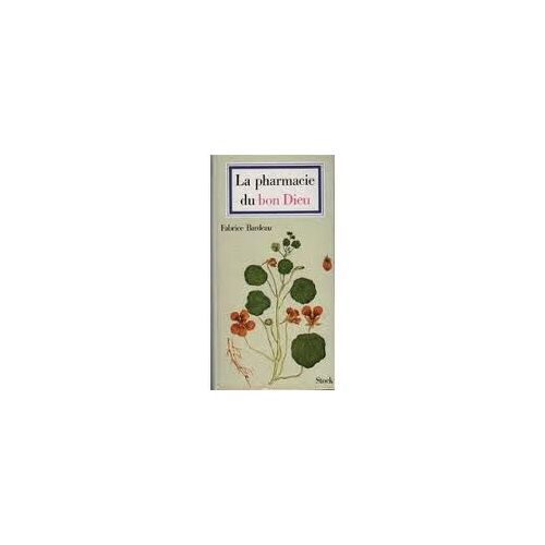 La Pharmacie Du Bon Dieu