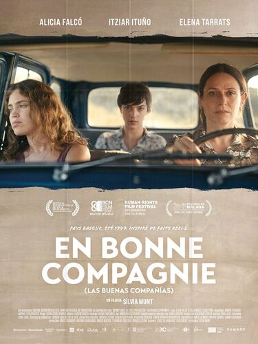 En Bonne Compagnie (Las Buenas Companias) - Véritable Affiche De Cinéma Pliée - Format 120x160 Cm - De Silvia Munt Avec Alicia Falco, Itziar Ituno, Elena Tarrats - 2023