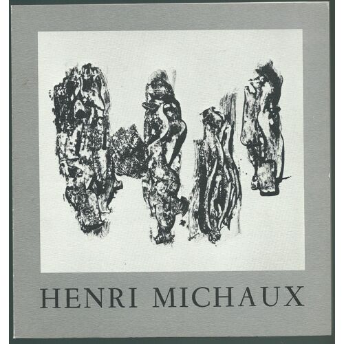 Catalogue De L' Exposition Henri Michaux : 50 Lithographies Originales 1967/1974/1984 - - - Le Point Cardinal, 1984