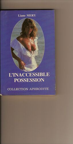 L'inaccessible Possession