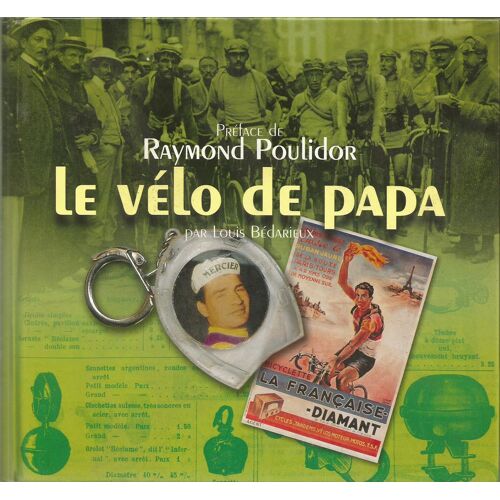 Le Vélo De Papa