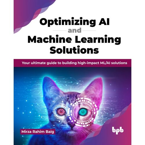 Optimizing Ai And Machine Learning Solutions