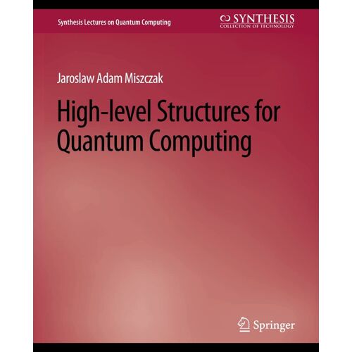High Level Structures For Quantum Computing