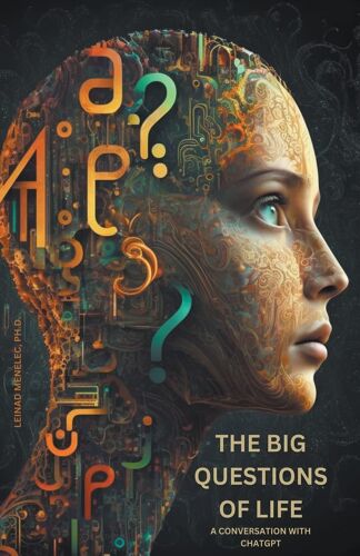 The Big Questions Of Life