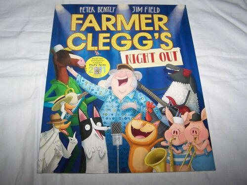 Farmer Clegg's Night Out By Peter Bently(2012-07-01)
