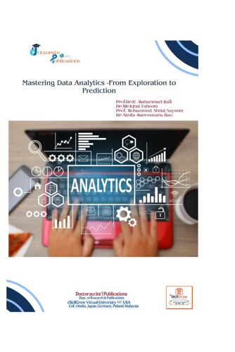 Mastering Data Analytics -From Exploration To Prediction Prof.Dr.K .Mahammad Rafi
