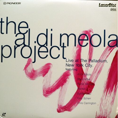 The Al Di Meola Project / Live At The Palladium New York City