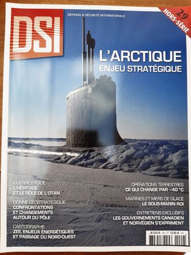 Dsi Hors Série N° 29 L'arctique Enjeu Stratégique