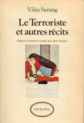 Le Terroriste Et Autres Recits