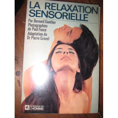 La Relaxation Sensorielle