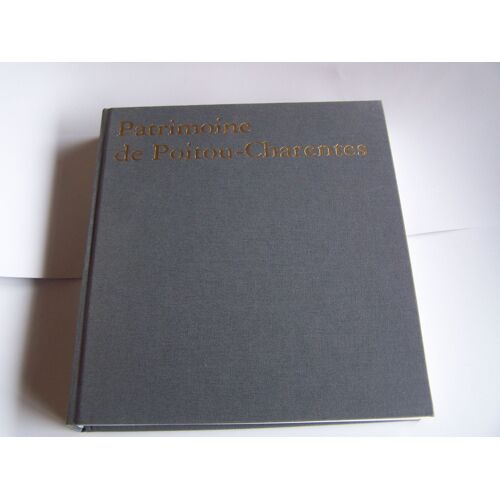 Patrimoine Du Poitou-Charentes