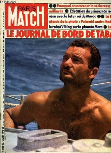 Paris Match N° 1415 - Education De Prince Pour Le Charmant Smit Sidi Futur Roi Du Maroc, Le Grand Amour De Raquel Welch, Une Histoire De Talent Et De Courage : Chantal Bastide, Hors Concours Au(...)