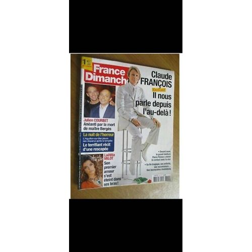 Revue France Dimanche : Claude Francois N 3374 Du 5 Mars 2010
