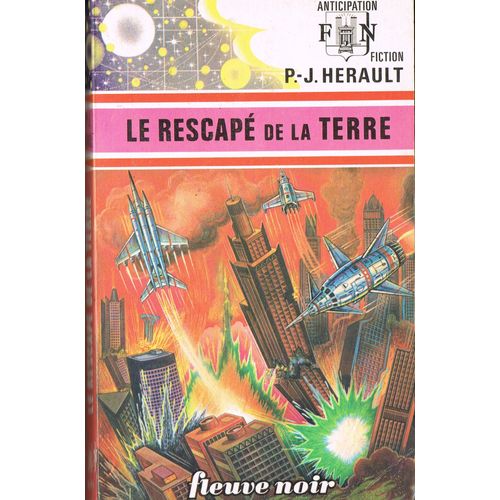 Fleuve Noir Anticipation N°691 - Le Rescapé De La Terre