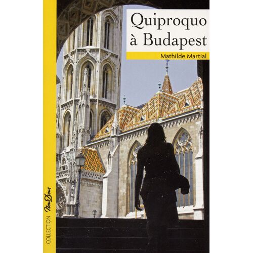 Nous Deux 224 Quiproquo À Budapest