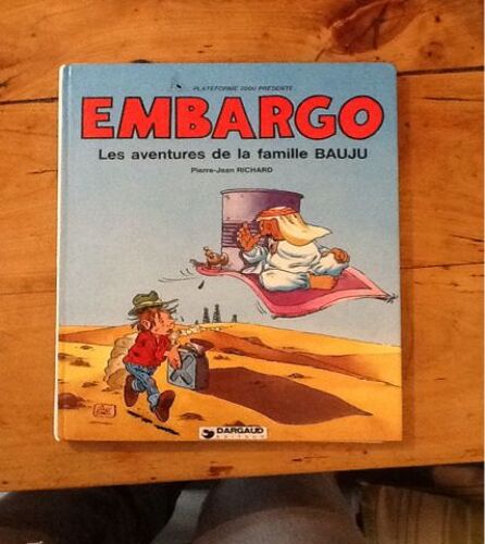 Embargo, Les Aventures De La Famille Bauju