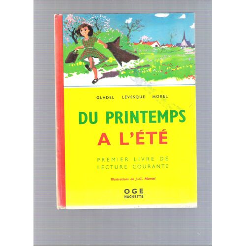 Du Printemps A L'ete, 1er Livre De Lecture Courante