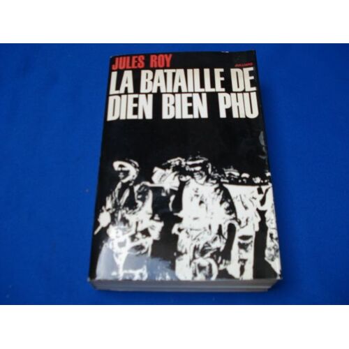 La Bataille De Dien Bien Phu