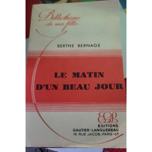Le Matin D Un Beau Jour